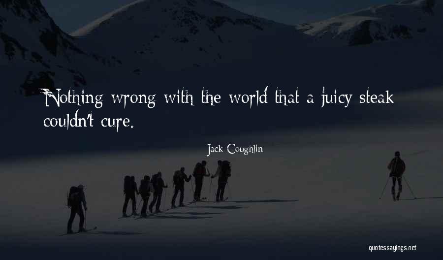 Jack Coughlin Quotes 2221022