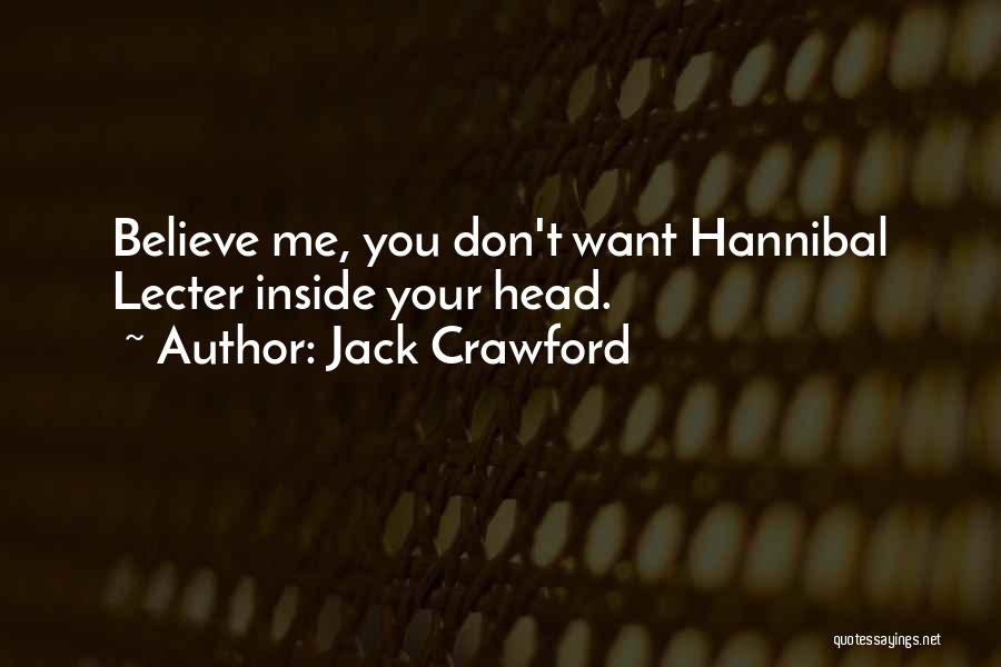 Jack Crawford Quotes 479782