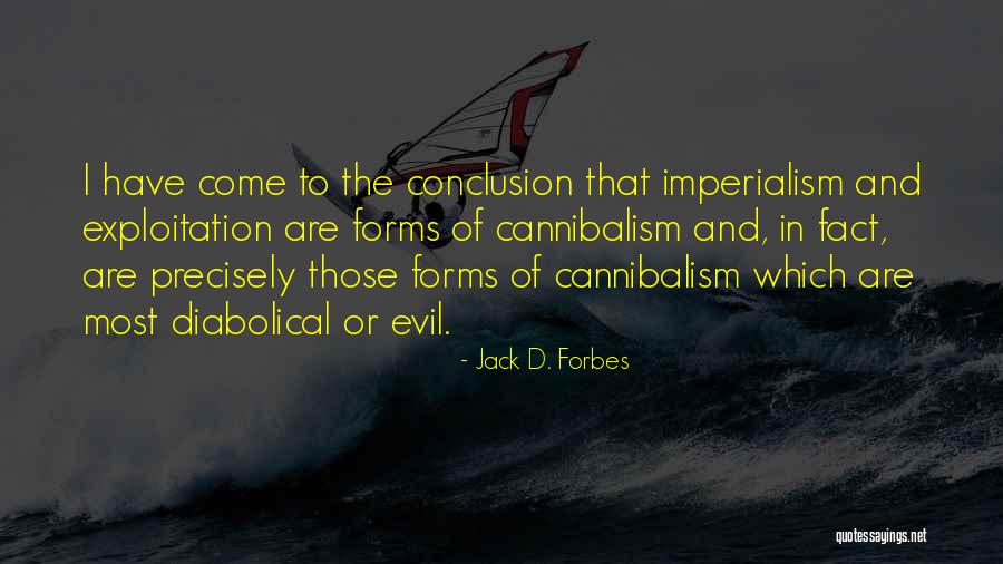 Jack D. Forbes Quotes 533047