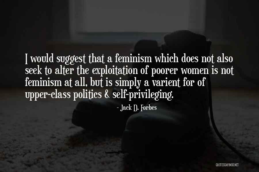 Jack D. Forbes Quotes 777854