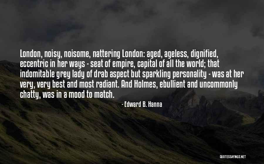 Jack D Ripper Quotes By Edward B. Hanna Jack D Ripper Quotes By Edward B. Hanna
