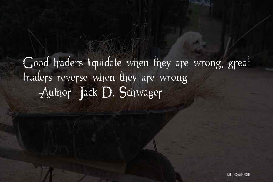 Jack D. Schwager Quotes 933923