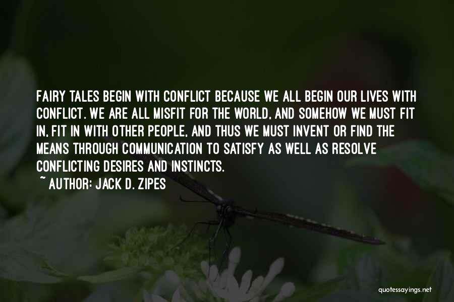 Jack D. Zipes Quotes 1056536