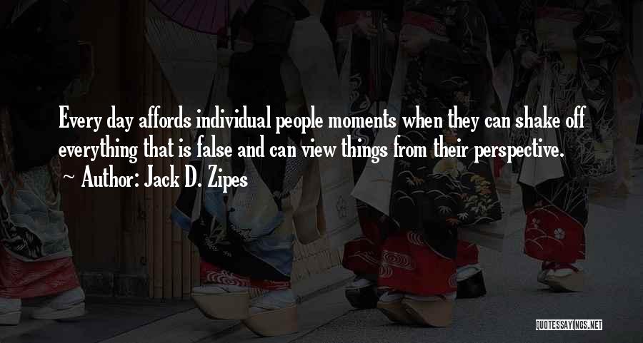 Jack D. Zipes Quotes 2178764