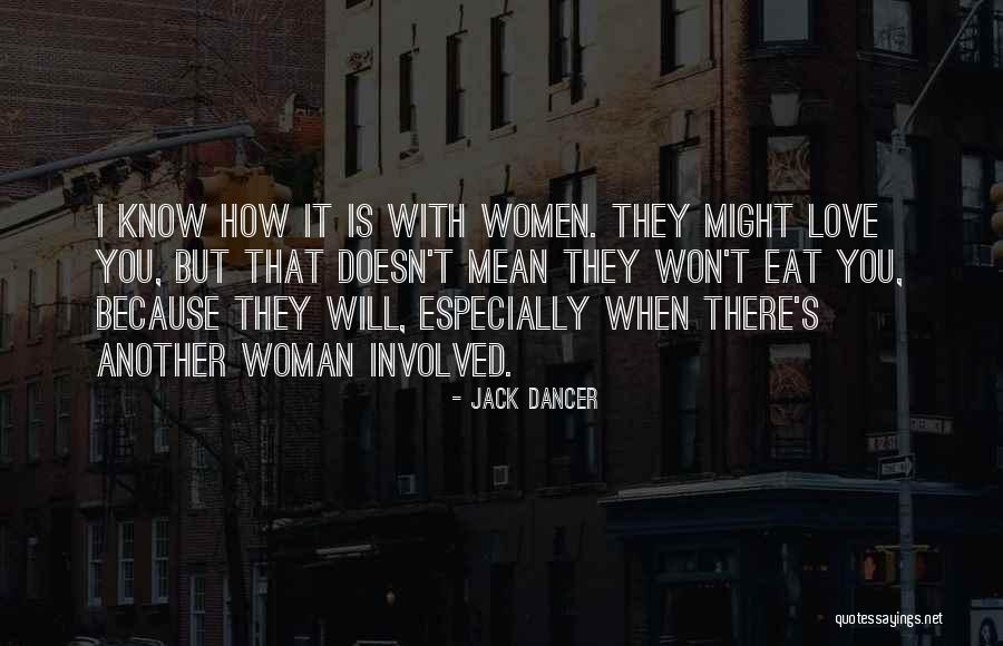 Jack Dancer Quotes 1468240