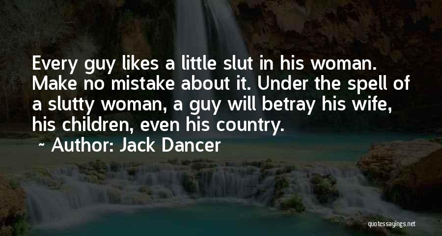 Jack Dancer Quotes 1869426
