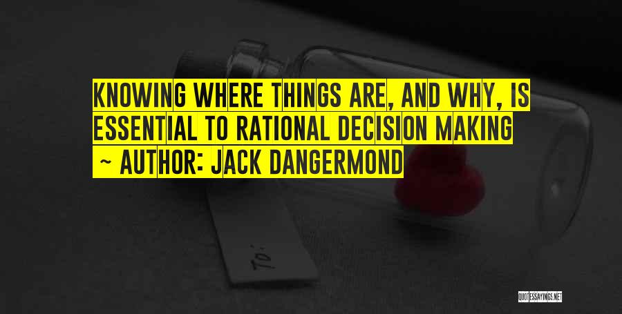 Jack Dangermond Quotes 663670