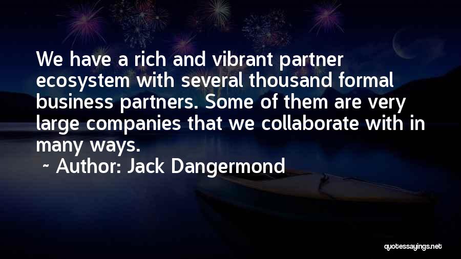 Jack Dangermond Quotes 780615