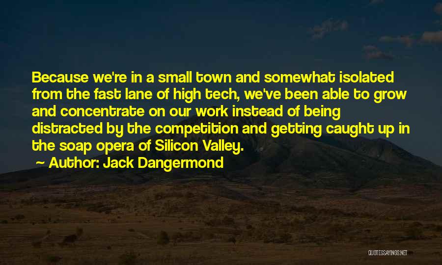 Jack Dangermond Quotes 812628