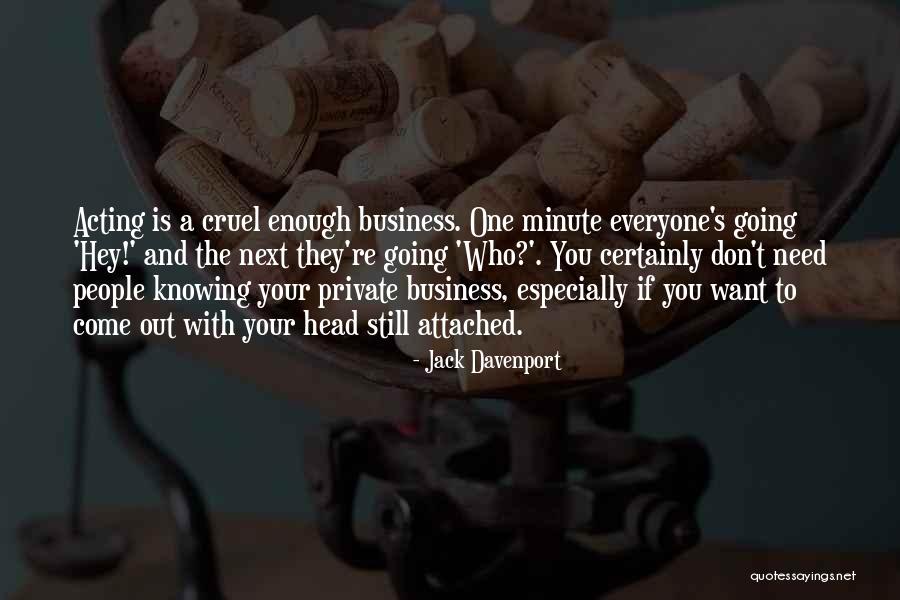 Jack Davenport Quotes 1160258 Jack Davenport Quotes 1160258