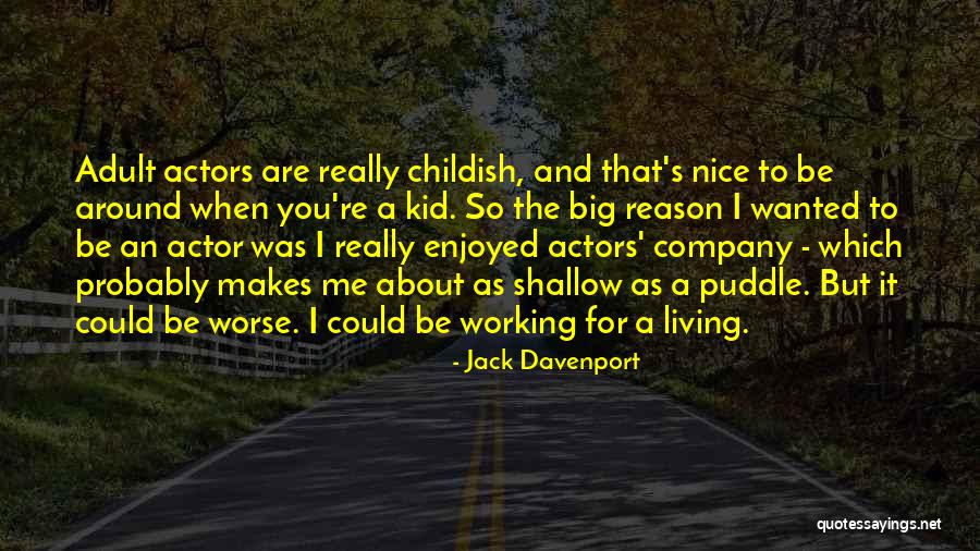 Jack Davenport Quotes 1889045 Jack Davenport Quotes 1889045