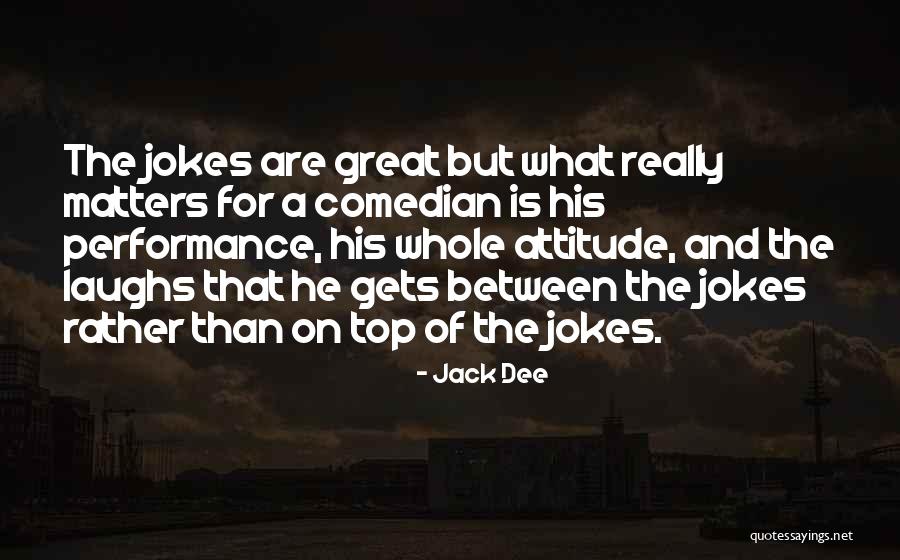 Jack Dee Quotes 141058 Jack Dee Quotes 141058