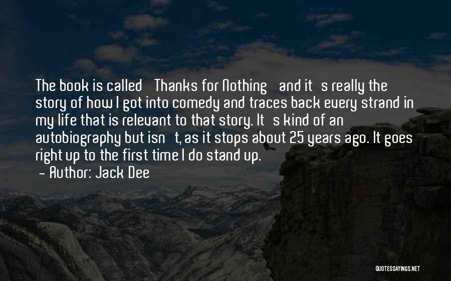 Jack Dee Quotes 158040