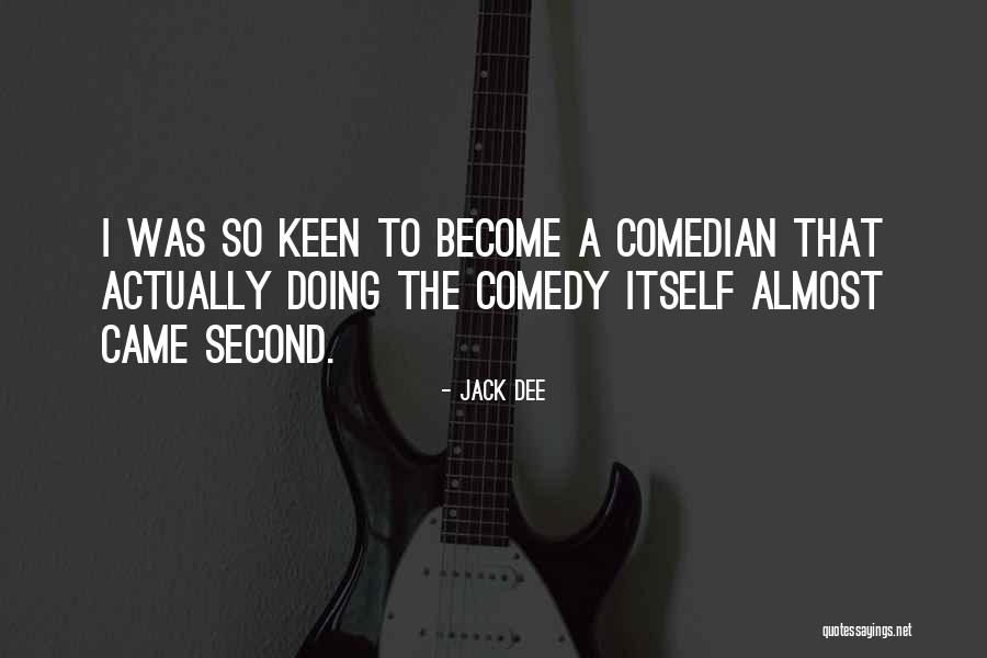 Jack Dee Quotes 439802