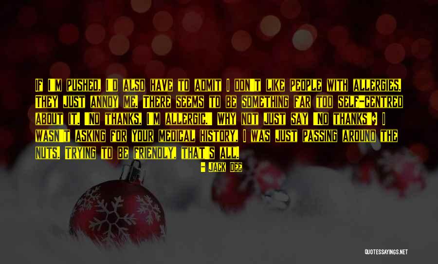 Jack Dee Quotes 976749 Jack Dee Quotes 976749