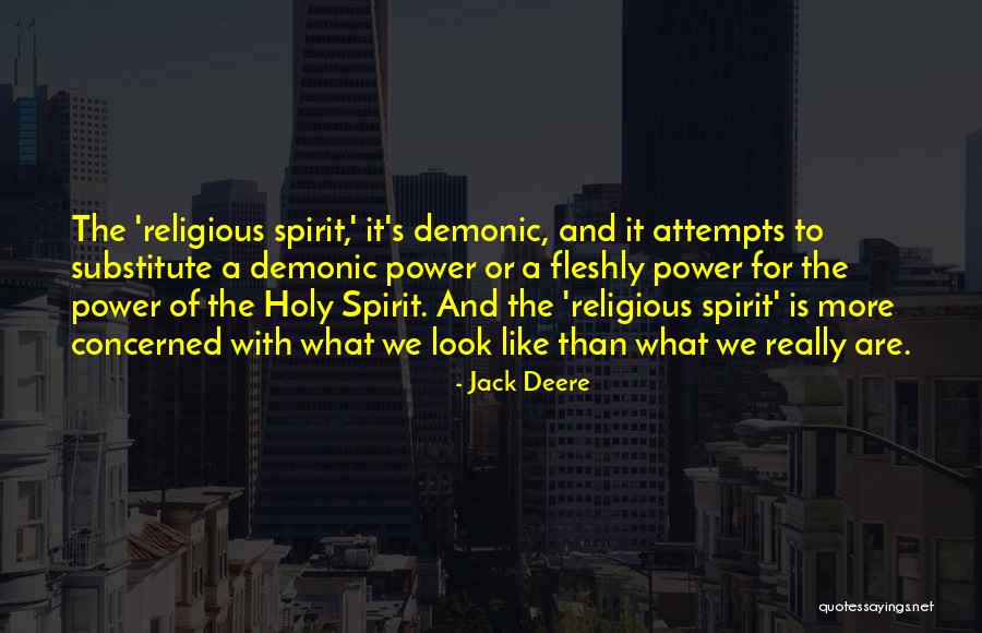 Jack Deere Quotes 944478 Jack Deere Quotes 944478