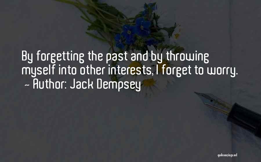 Jack Dempsey Quotes 1191579