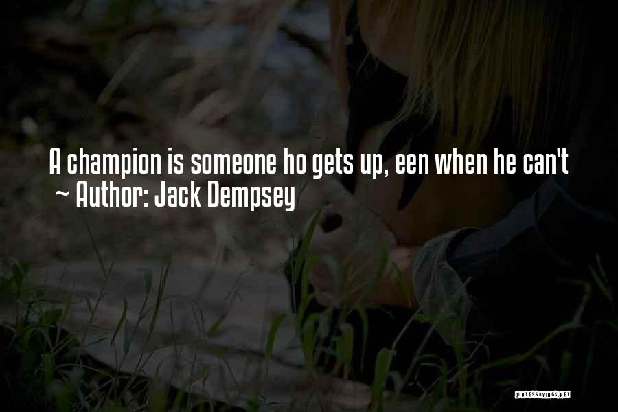 Jack Dempsey Quotes 1231073