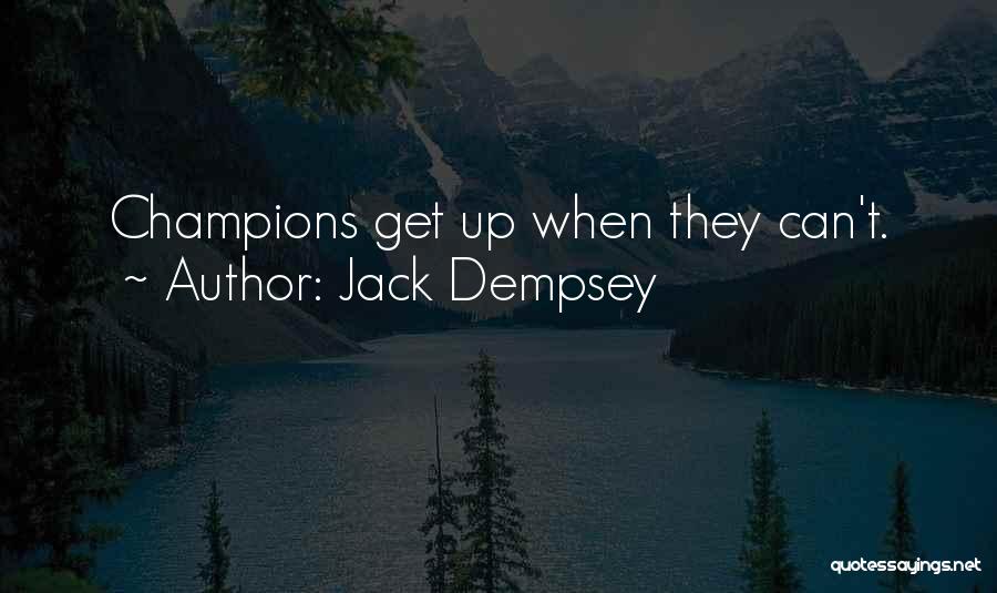 Jack Dempsey Quotes 1805359