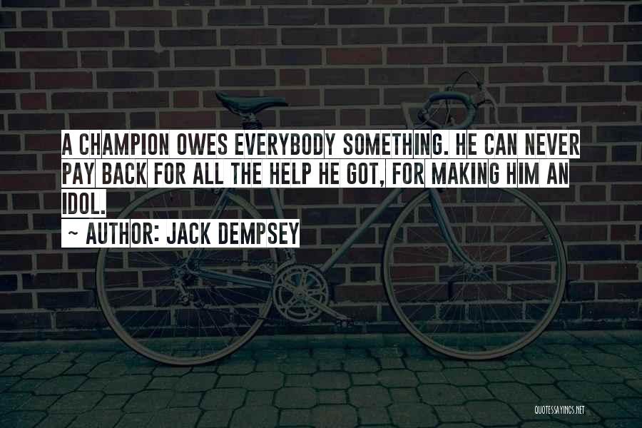 Jack Dempsey Quotes 955645