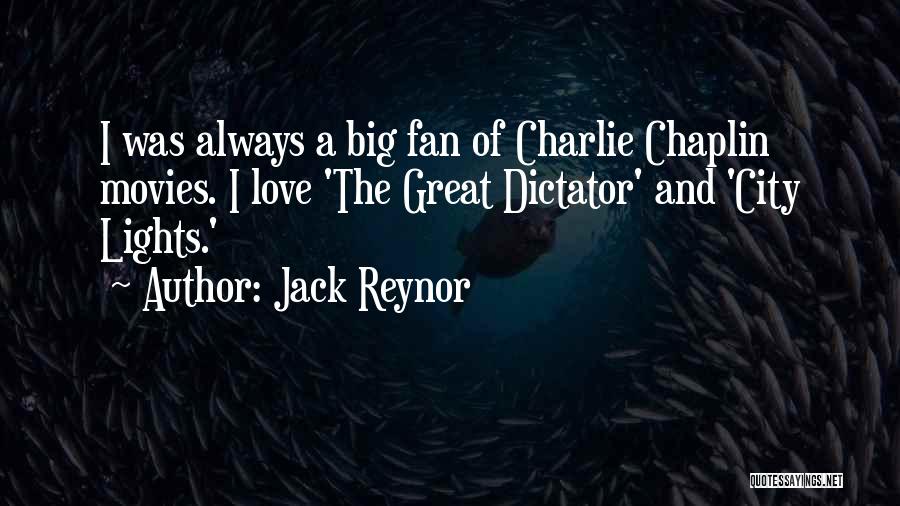 Jack Dictator Quotes By Jack Reynor