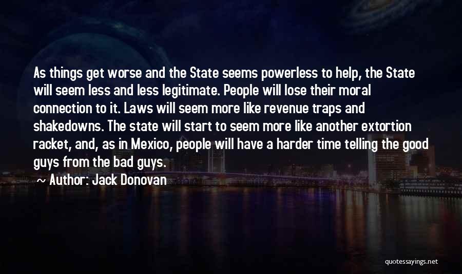 Jack Donovan Quotes 1188870