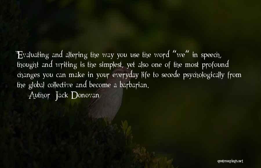 Jack Donovan Quotes 2249648