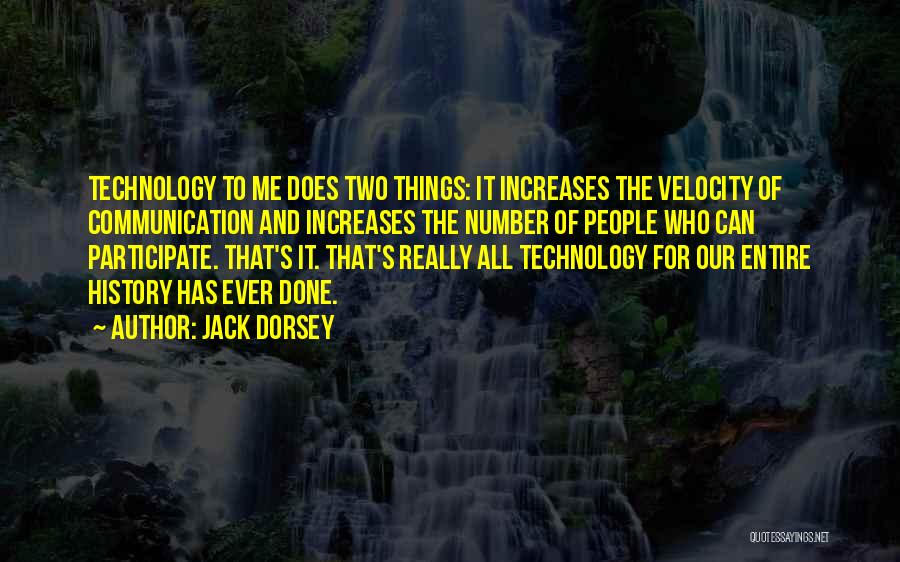 Jack Dorsey Quotes 1143538