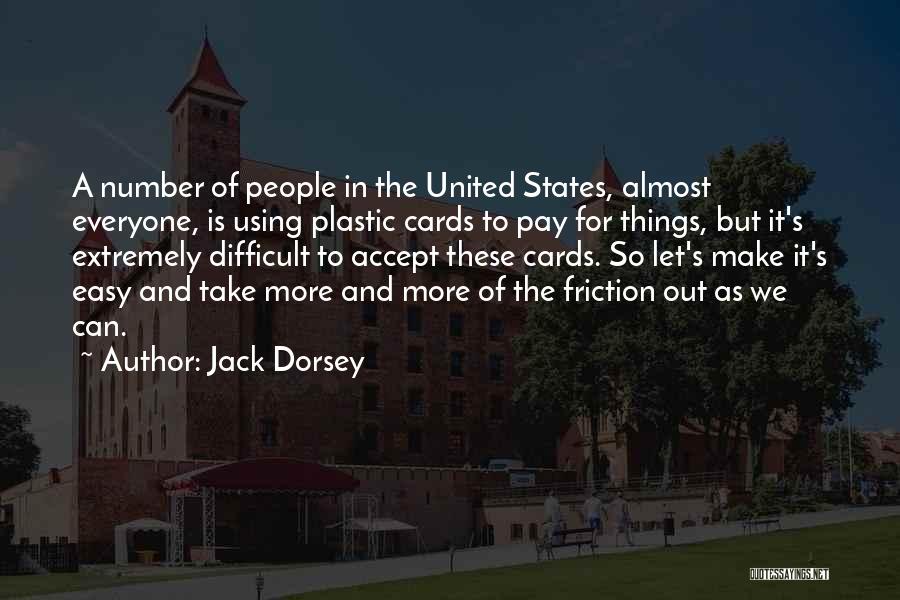 Jack Dorsey Quotes 1378741