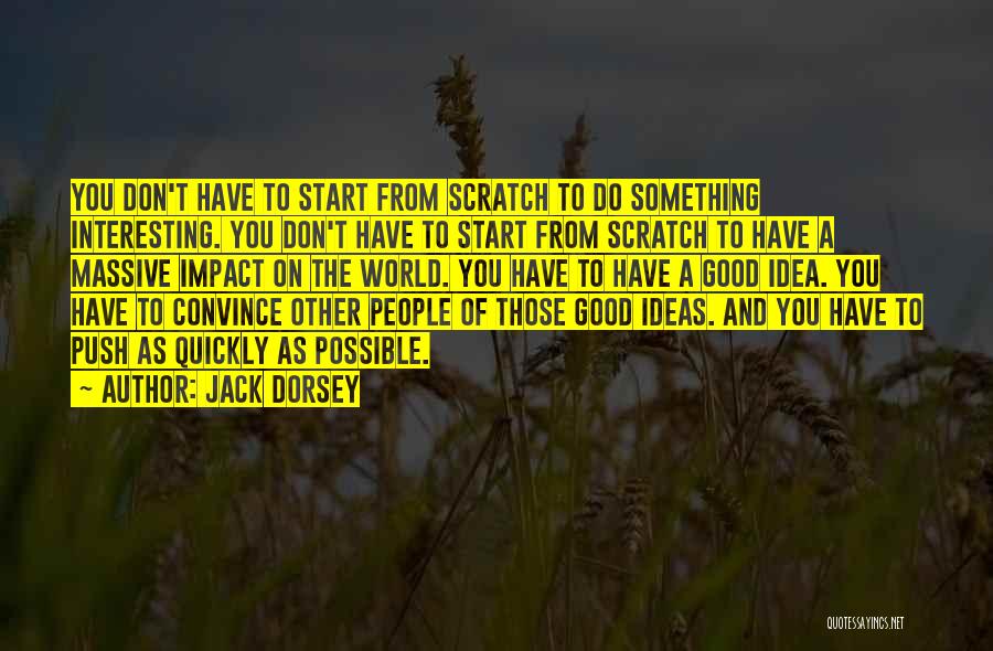 Jack Dorsey Quotes 2013106