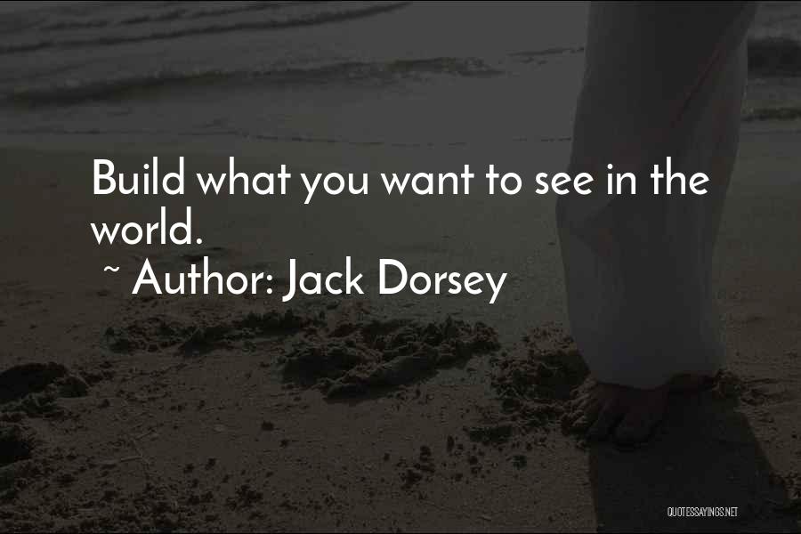 Jack Dorsey Quotes 2179577