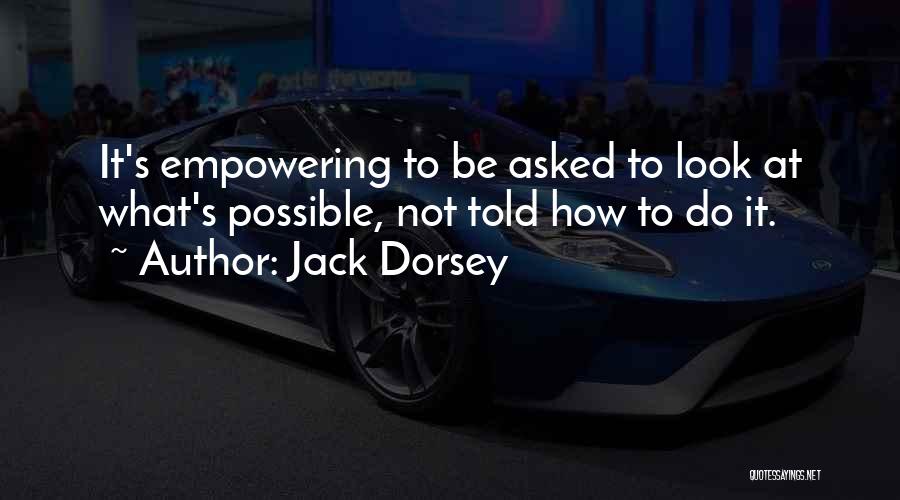 Jack Dorsey Quotes 301021