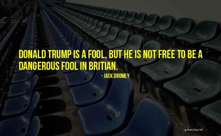 Jack Dromey Quotes 1663334 Jack Dromey Quotes 1663334