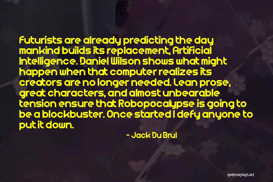 Jack Du Brul Quotes 713037