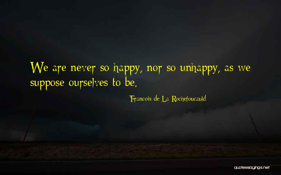 Jack Dundee Quotes By Francois De La Rochefoucauld Jack Dundee Quotes By Francois De La Rochefoucauld