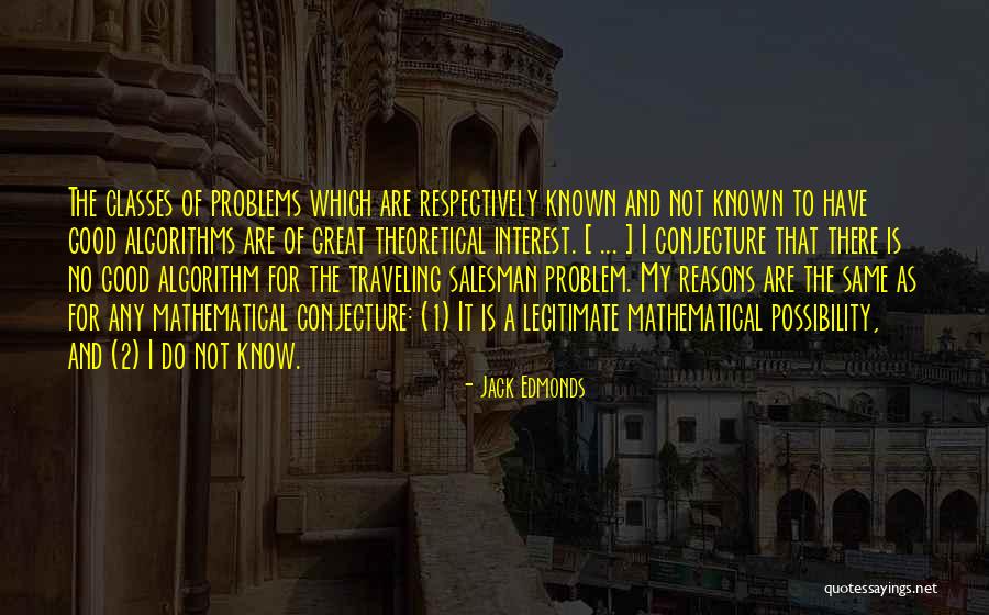 Jack Edmonds Quotes 1072155