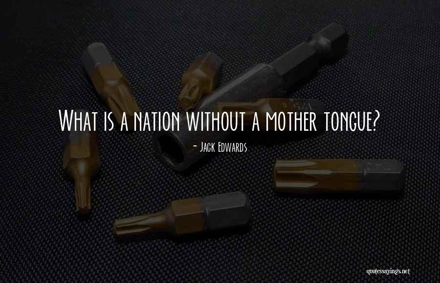 Jack Edwards Quotes 2251247