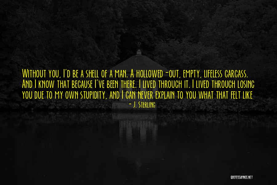 Jack F N Carter Quotes By J. Sterling Jack F N Carter Quotes By J. Sterling