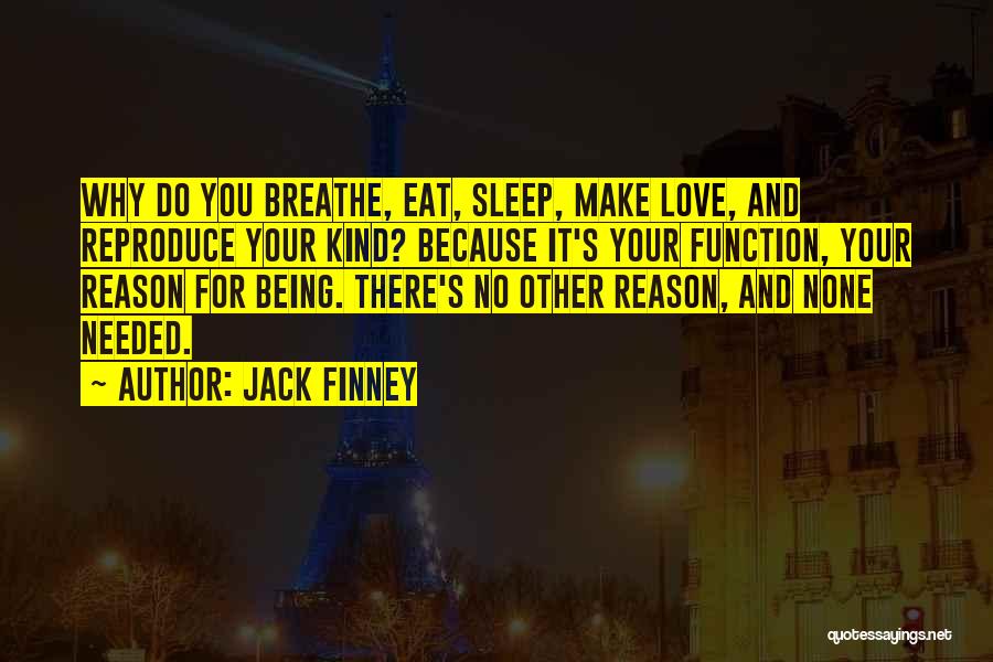 Jack Finney Quotes 299797