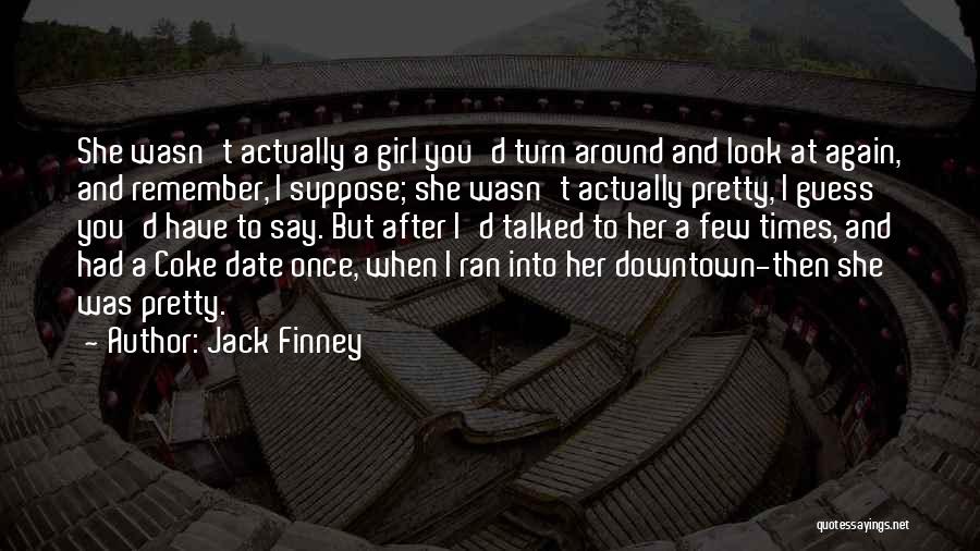 Jack Finney Quotes 707142