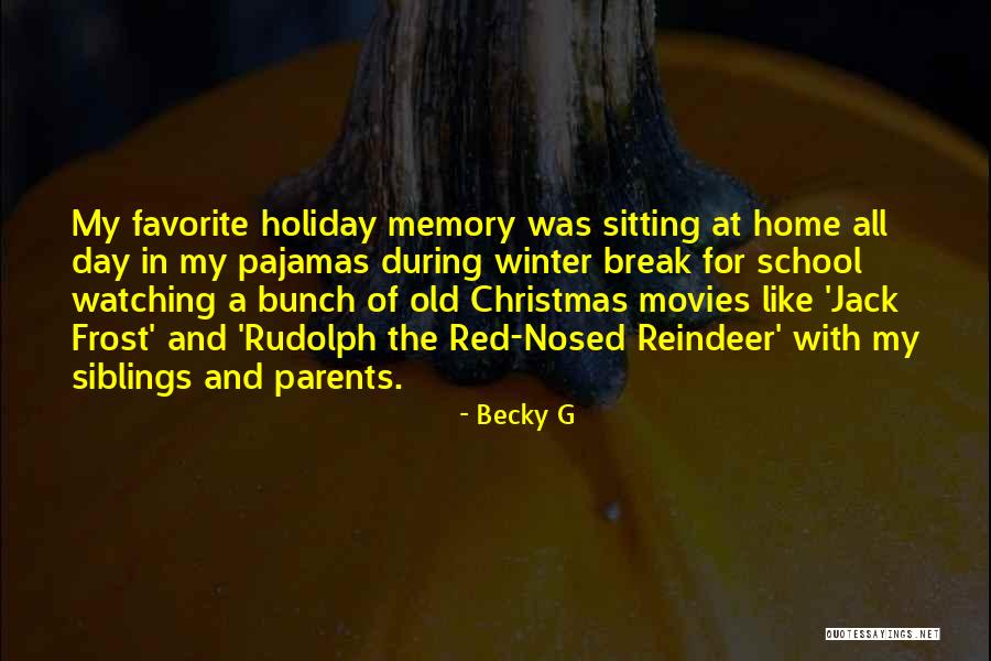 Jack Frost 2 Quotes By Becky G Jack Frost 2 Quotes By Becky G