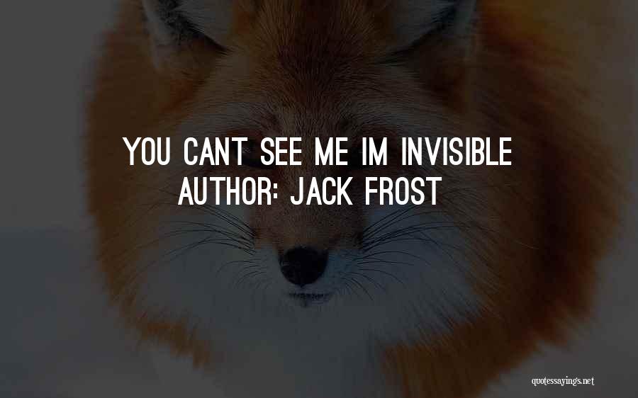 Jack Frost Quotes 1666418