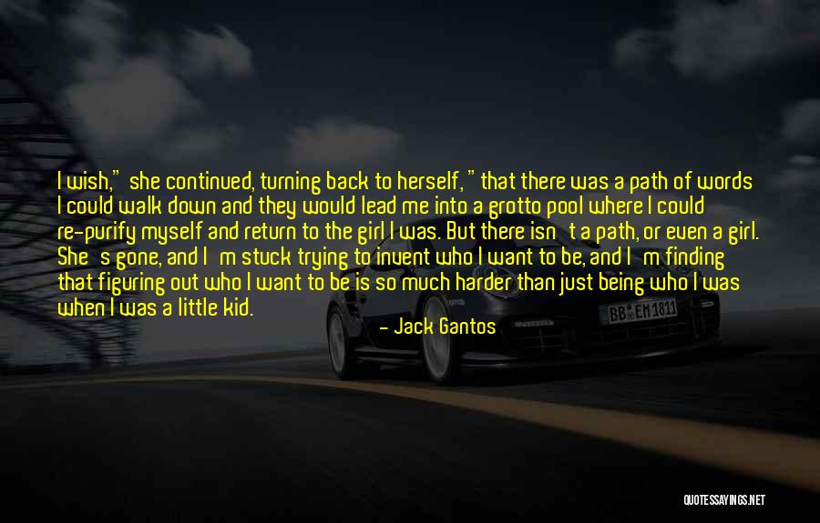 Jack Gantos Quotes 1461445 Jack Gantos Quotes 1461445