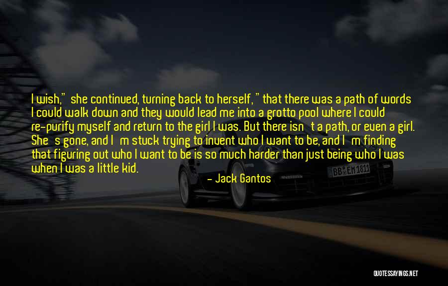 Jack Gantos Quotes 1461445