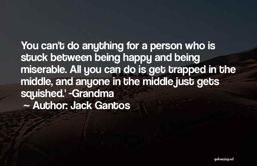 Jack Gantos Quotes 1690846