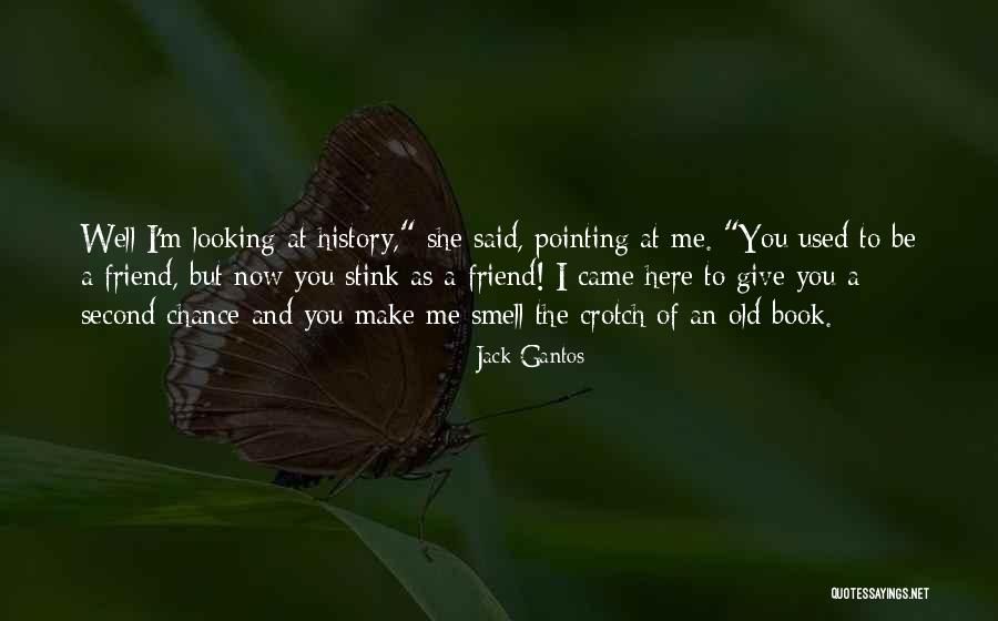 Jack Gantos Quotes 1844386 Jack Gantos Quotes 1844386