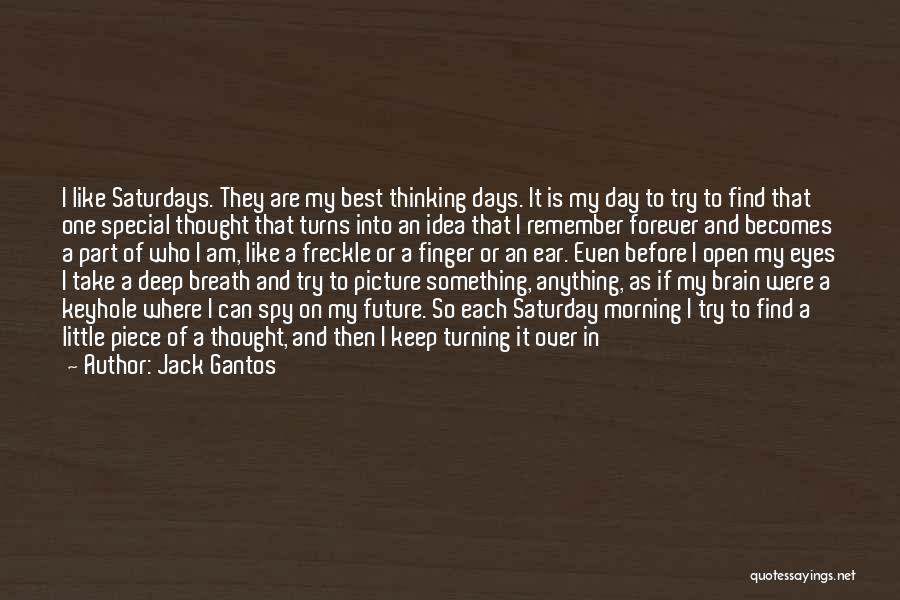 Jack Gantos Quotes 801082