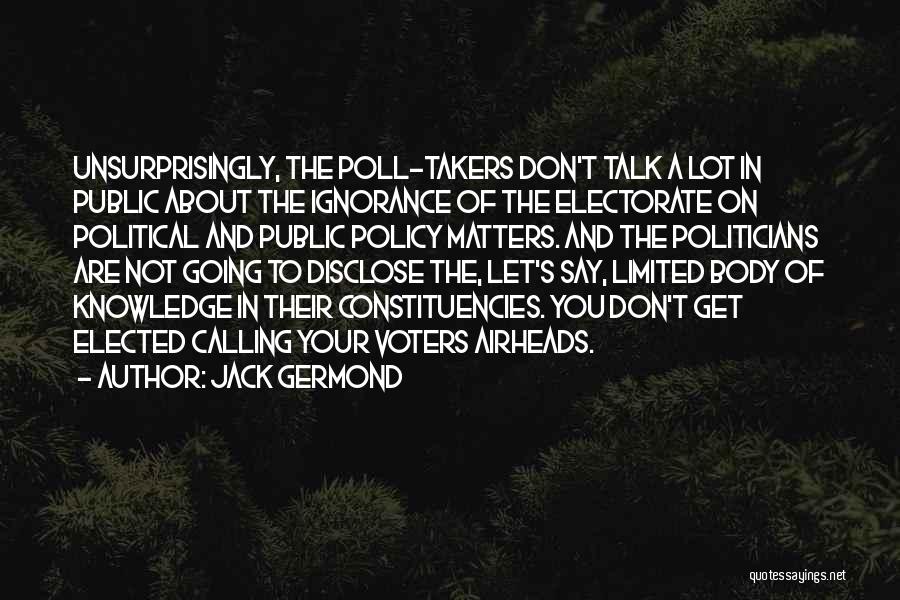 Jack Germond Quotes 1450827