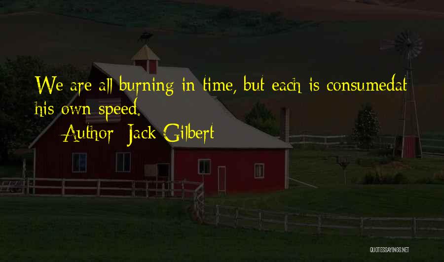 Jack Gilbert Quotes 2170092