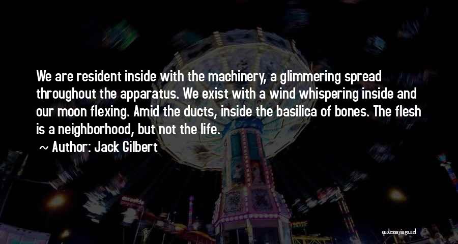 Jack Gilbert Quotes 356775
